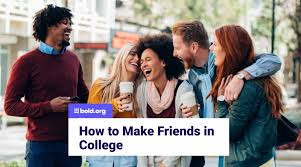 How to make friends in college